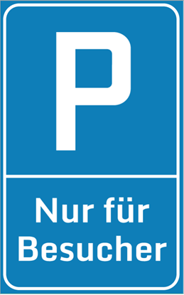 Bild von Parkplatzschild Nur für Besucher