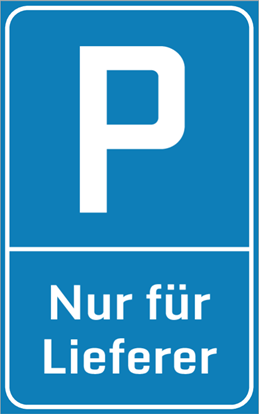 Bild von Parkplatzschild Nur für Lieferer