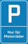 Bild von Parkplatzschild Nur für Motorräde