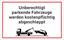 Bild von Hinweisschild Kostenpflichtig abgeschleppt