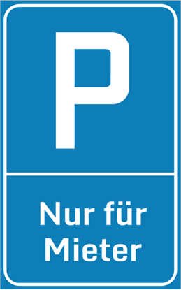 Bild von Parkplatzschild Nur für Mieter